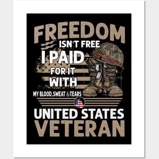 freedom isn't free i paid for it with Posters and Art